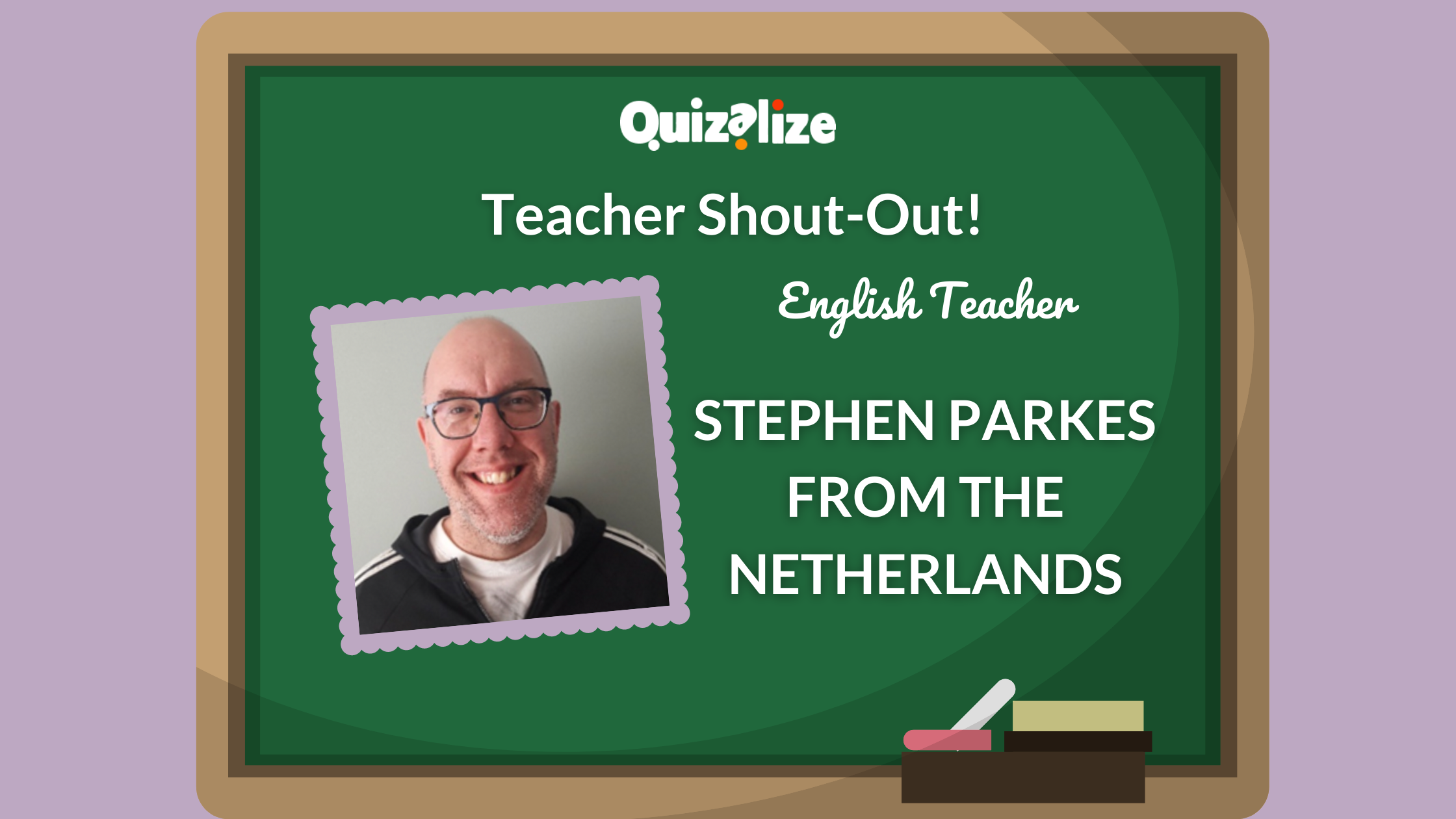 Featured image for Teacher Appreciation: Stephen Parkes (Netherlands) - This month's Teacher Appreciation goes to Teacher Stephen Parkes from The Netherlands. Stephen uses Quizalize in his classroom to deliver
