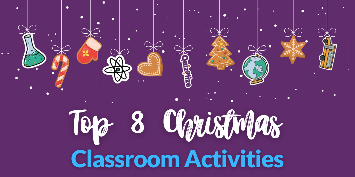 Featured image for Top 8 Christmas Classroom Activities That Students Love - Are you ready for our Top 8 Christmas classroom activities? As the Christmas holidays draw near, we know teachers are anticipating them!