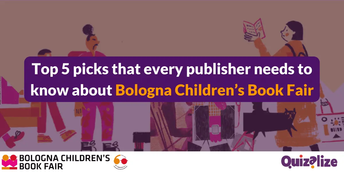Featured image for Top 5 picks that every publisher needs to know about Bologna Children’s Book Fair - Bologna Children's Book fair represents more than a trade show, incorporating a hub and diverse marketplace of ideas and creativity...