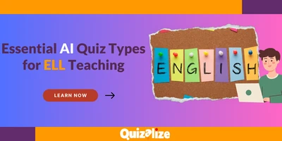 Featured image for The Best 3 Ways To Make A Quiz for ELL Learners - Looking for the best 3 English Language Learner quiz types? You’ve come to the right place! Time saving, effective and engaging ELL teaching methods!