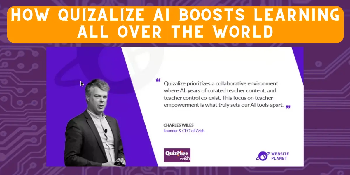 Featured image for Quizalize AI: Dr. Charles Wiles in conversation with Website Planet - Our Co-Founder and CEO Charles Wiles recently had the wonderful opportunity to sit down for an AI interview with Website Planet. Read now!