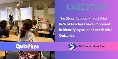 Featured image for Stour Academy Trust & Quizalize (Case Study) - How the Quizalize pilot program resulted in 86% of teachers from the Stour Academy Trust more effectively identifying who needed help in the classroom...