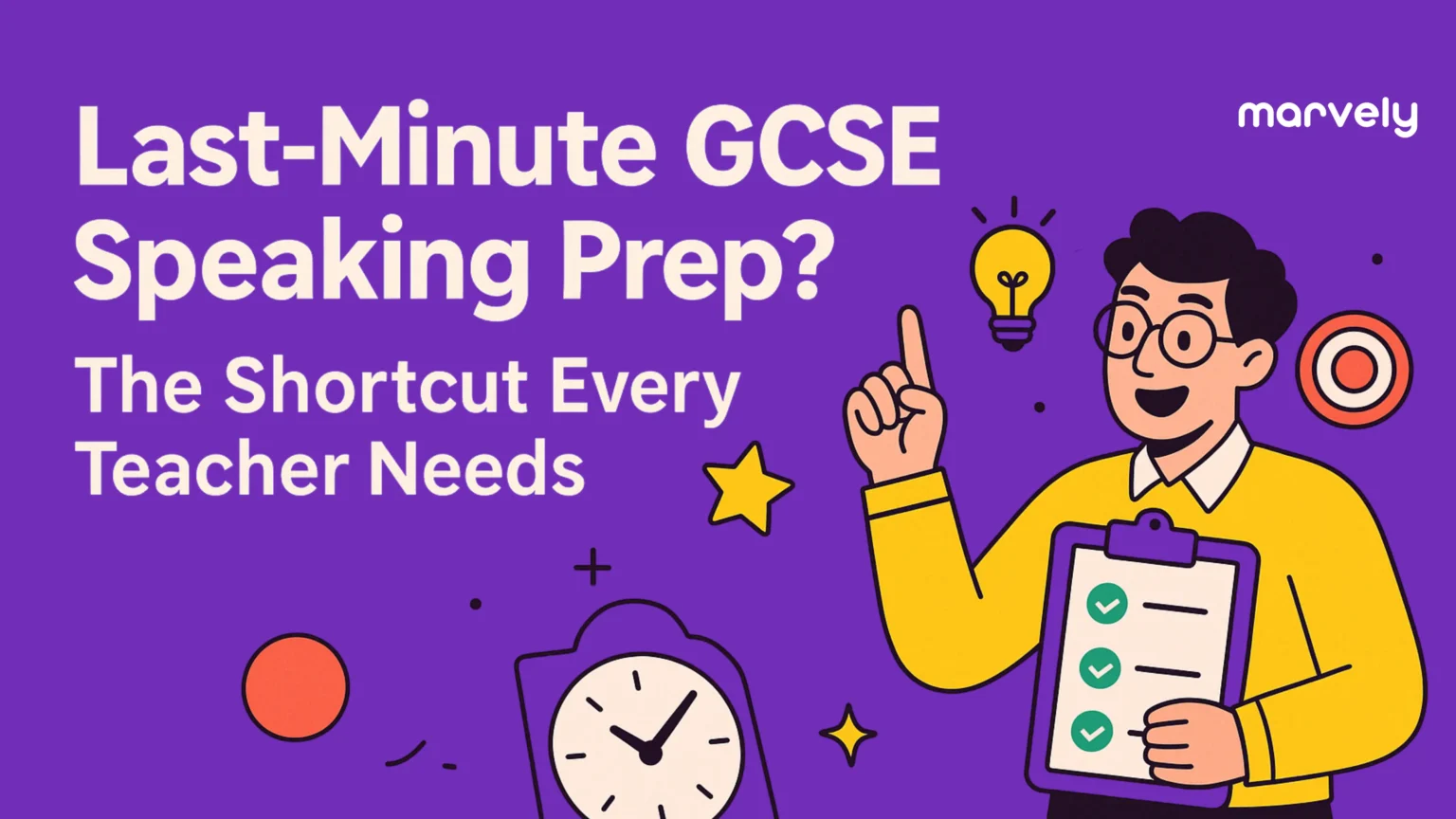 Featured image for Last-Minute GCSE Speaking Prep? The Shortcut Every Teacher Needs - Need quick GCSE speaking prep? This smart, time-saving strategy helps teachers get students ready fast and with confidence.